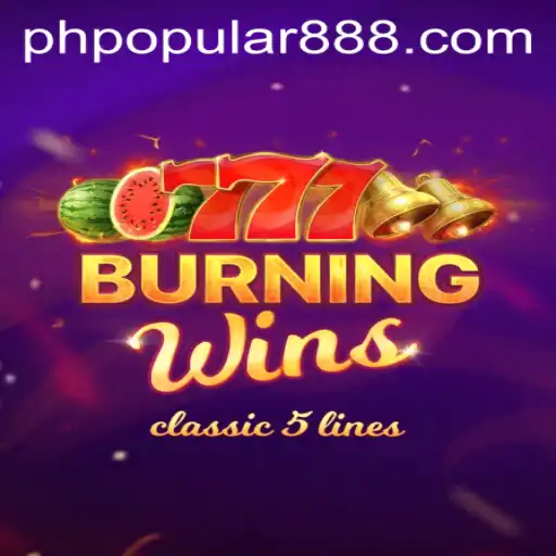 Exploring BurningWins: The Popular Game Captivating Players in the Philippines