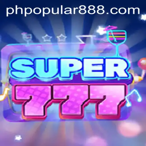 Super777: A Journey into the World of PH Popular Gaming