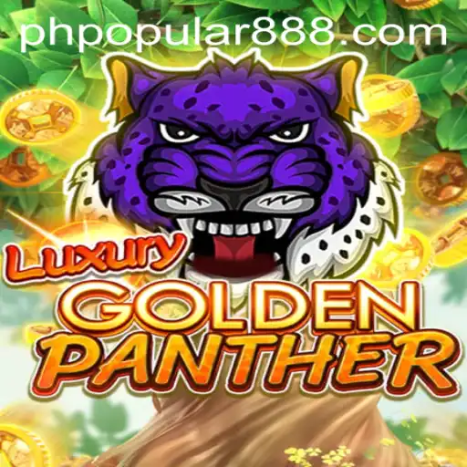 Exploring the Phenomenon of LUXURYGOLDENPANTHER: The PH Popular Game Capturing Hearts